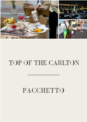 TOP OF THE CARLTON – Pacchetto Sky Lounge