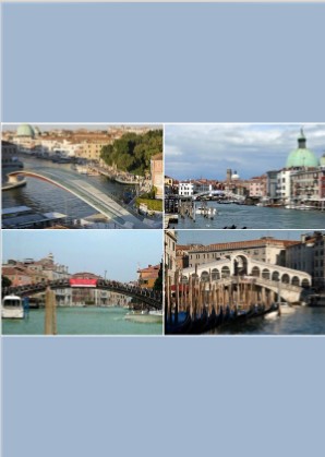 Brücke bedeutet Venedig, Canal Grande bedeutet Herz